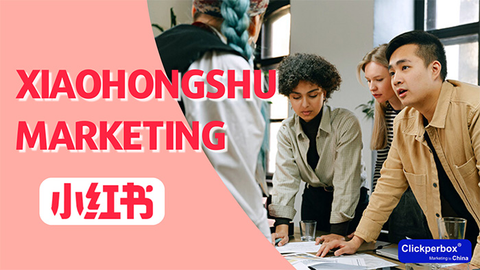 Xiaohongshu Marketing Strategy